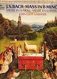 J. S. Bach: Mass In B Minor
