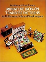 Miniature Iron-on Transfer Patterns for Dollhouses, Dolls and Small Projects