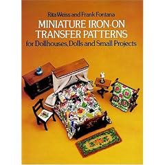 Miniature Iron-on Transfer Patterns for Dollhouses, Dolls and Small Projects