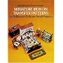 Miniature Iron-on Transfer Patterns for Dollhouses, Dolls and Small Projects