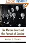 The Warren Court and the Pursuit of Justice