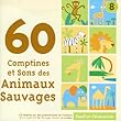 60 Comptines Et Sons Des Animaux Sauvages