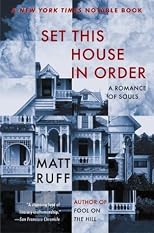 Set This House in Order: A Romance of Souls