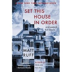 Set This House in Order: A Romance of Souls