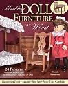 Making Doll Furniture in Wood: 24 Projects and Plans Perfectly Sized for American Girl and Other 18" Dolls