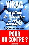 La pilule de l'erection et votre sexualite