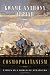 Books : Cosmopolitanism: Ethics in a World of Strangers (Issues of Our Time Series)