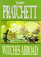 Witches Abroad (Discworld Novels)