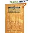 Byrd's Line: A Natural History by Stephen C. Ausband