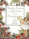 Flower Fairies of the Winter: A Celebration (Flower Fairies Collection)