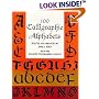100 Calligraphic Alphabets (Dover Pictorial Archive Series)