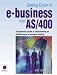 Book Getting Down to E-business with the AS/400