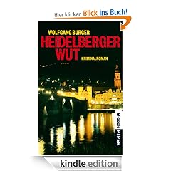Heidelberger Wut: Kriminalroman