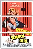 IMAGE OF Reform School Girl Vintage Movie Poster Giclee Canvas Art Print #5128 61
