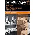 Stra�enfeger 06 - Melissa / Ein Mann namens Harry Brent