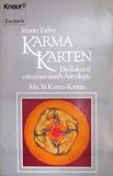 Karma - Karten. Die Zukunft erkennen durch Astrologie. ( Esoterik) - Monte Farber