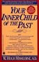 Your Inner Child of the Past