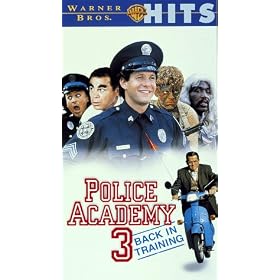 Police Academy 3 [VHS]