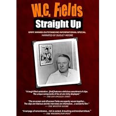W.C. Fields - Straight Up