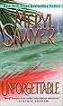 Unforgettable (Zebra Romantic Suspense)