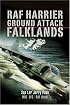 RAF HARRIER GROUND ATTACK - FALKLANDS