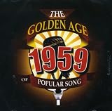 The Golden Age Of Popular Songs - The Best of 1959