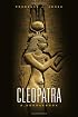 Cleopatra: A Sourcebook (Oklahoma Series in Classical Culture)