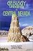 Geology Underfoot in Central Nevada (Yes, Geology Underfoot) (Yes, Geology Underfoot)