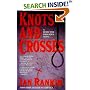 Knots and Crosses (Inspector Rebus Novels)