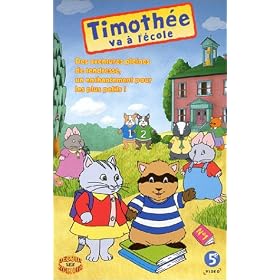 Timoth�e : Timoth�e va � l'�cole [VHS]