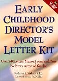 Early Childhood Director's Model Letter Kit: Over 240 Letters, Memos, Forms and More for Every Aspect of Your Job