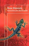 Instrucciones para salvar el mundo/ Instructions to Save the World (Spanish Edition)