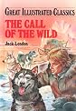 The Call of the Wild (Great Illustrated Classics)