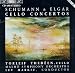 Schumann & Elgar Cello Concertos