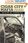 Cigar City Mafia: A Complete History of the Tampa Underworld