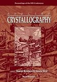 Applied Crystallography: Proceedings of the XIX Conference, Krakow, Poland, 1 - 4 September 2003