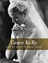 Grace Kelly: Icon of Style to Royal Bride (Philadelphia Museum of Art)
