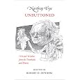 Northrop Frye Unbuttoned: Wit and Wisdom from the Notebooks and Diaries