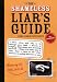 The Shameless Liar's Guide