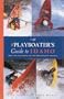 The Playboaters Guide to Idaho