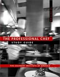 The Professional Chef ® (Study Guide, 7th Edition)
