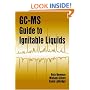 GC-MS Guide to Ignitable Liquids
