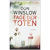 Tage der Toten: Kriminalroman (suhrkamp taschenbuch)von "Don Winslow"