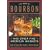 The Book of Bourbon: And Other Fine American Whiskeys