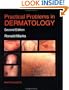Practical Problems in Dermatology