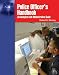 Book Police Officer's Handbook: An Administrative and Analytical Guide