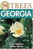 Amazon / Thomas Nelson: 50 Great Trees For Georgia (Erica Glasener) (Walter Reeves)