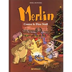 Merlin, tome 2 : Merlin contre le P�re No�l