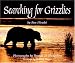 Books : Searching for Grizzlies