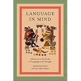 language in mind advances in the study of language and thought